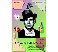 Oliver Franklin Jones A Bandit Called Derby (Tascabile)