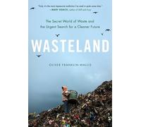 Oliver Franklin-Wallis Wasteland (Copertina rigida)