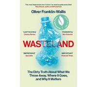 Oliver Franklin-Wallis Wasteland (Tascabile)