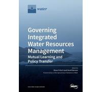 Oliver Fritsch Governing Integrated Water Resources Management (Tascabile)