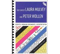 Oliver Fuke The Films of Laura Mulvey and Peter Wollen (Tascabile)