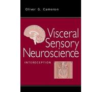 Oliver G. Camero Visceral Sensory Neuroscience: Interoceptio (Copertina rigida)