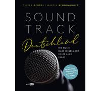 Oliver Georgi Marti Soundtrack Deutschland: Wie Musik made i (Copertina rigida)