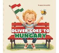 Oliver Goes To Hungary