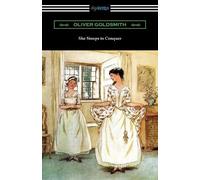 Oliver Goldsmith She Stoops to Conquer (Tascabile)