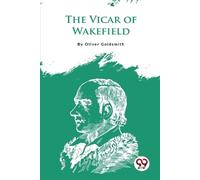 Oliver Goldsmith The Vicar of Wakefield (Tascabile)