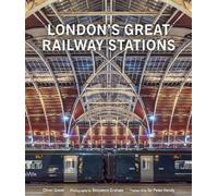 Oliver Green London's Great Railway Stations (Copertina rigida)
