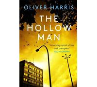 Oliver Harris The Hollow Man (Tascabile) Nick Belsey Novel