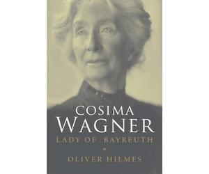 Oliver Hilmes Cosima Wagner (Tascabile)