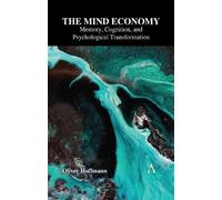 Oliver Hoffmann The Mind Economy (Copertina rigida)
