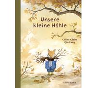 Oliver Ilan Schulz Qin Leng Célin Unsere kleine Höhle (Kinde (Copertina rigida)