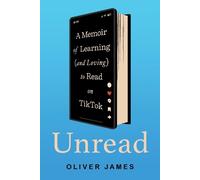 Oliver James Unread (Copertina rigida)