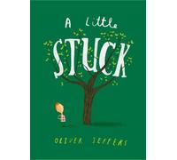 Oliver Jeffers A Little Stuck (Libro di cartone)