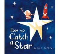 Oliver Jeffers How to Catch a Star (Libro di cartone)