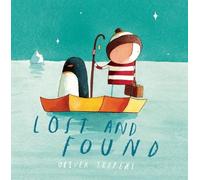 Oliver Jeffers Lost and Found (Copertina rigida)