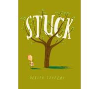 Oliver Jeffers Stuck (Copertina rigida)
