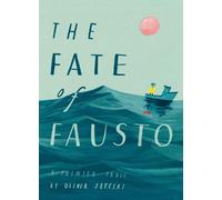 Oliver Jeffers The Fate of Fausto (Copertina rigida)