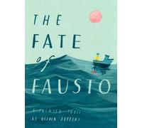 Oliver Jeffers The Fate of Fausto (Copertina rigida)
