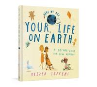 Oliver Jeffers Your Life on Earth (Copertina rigida)