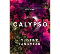 Oliver K. Langmead Calypso (Tascabile)
