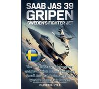 Oliver K Lyle SAAB Jas 39 Gripen (Tascabile)