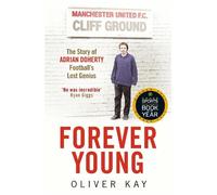 Oliver Kay Forever Young (Tascabile)