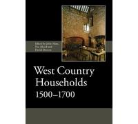 Oliver Kent West Country Households, 1500-1700 (Copertina rigida)