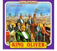 Oliver,King - King Oliver 1923-30