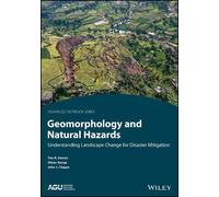 Oliver Korup John J. Clague Timothy R. Geomorphology and Natural H (Tascabile)