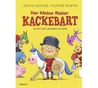 Oliver Kurth Da Der kleine Ritter Kackebart: Es ist gut, ande (Copertina rigida)