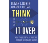 Oliver L. North David Goetsch Think It Over (Copertina rigida)