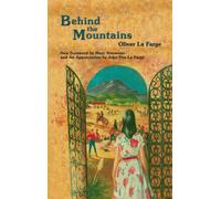 Oliver La Farge Behind the Mountains (Copertina rigida)