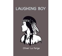 Oliver La Farge Laughing Boy (Copertina rigida)