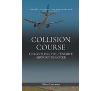 Oliver Lancaster Collision Course (Tascabile)