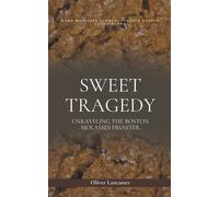Oliver Lancaster Sweet Tragedy (Tascabile)