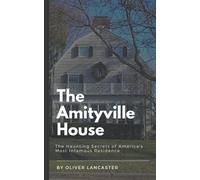Oliver Lancaster The Amityville House (Tascabile)