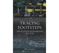 Oliver Lancaster Tracing Footsteps (Tascabile)