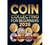 Oliver Langston Coin Collecting For Beginners 2026 (Tascabile)