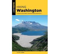 Oliver Lazenby Hiking Washington (Tascabile) State Hiking Guides Series