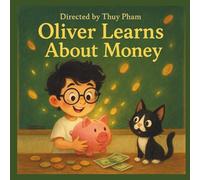 Oliver learns about money
