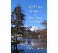 Oliver Linton Puzzles and Paradoxes in Relativity and Cosmology (Tascabile)