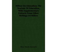 Oliver Morely Ainsworth Milton On Education (Tascabile)