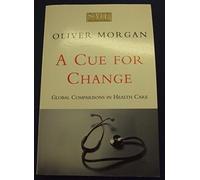 Oliver Morgan A Cue for Change (Tascabile)