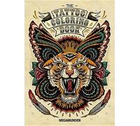 Oliver Munden The Tattoo Coloring Book (Mixed Media Product)