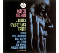 Oliver Nelson - Blues & The Abstract Truth