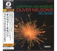 Oliver Nelson - Live from Los Angeles