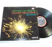 OLIVER NELSON LP, LIVE FROM LOS ANGELES (US ISSUE EX/EX VINYL)