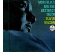Oliver Nelson - More Blues & the Abstract Truth