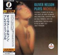Oliver Nelson Plays Michelle