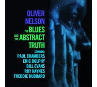 Oliver Nelson The Blues and the Abstract Truth (CD) Bonus Tracks Album